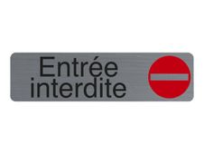 Exacompta - Plaque de signalisation Entrée interdite - 165 x 44 mm - aluminium brossé