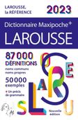 Dictionnaire Maxipoche + Larousse