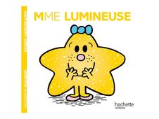 Mme Lumineuse - Les Monsieur Madame - par Hargreaves Roger