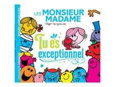 Tu es exceptionnel - Les Monsieur Madame - par Hargreaves Roger