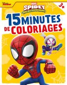 Spidey et ses amis extraordinaires - 15 minutes de coloriages - livre à colorier