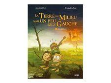 La terre du milieu mais un peu sur la gauche tome 2 - Les Détours - par Lehue Arnaud, Piers Antoine - bande dessinée