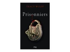 Prisonniers - Assoiffés - Vol. 4 - par Wolff Tracy - livre