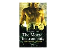 The Mortal Instruments 1. La cité des ténèbres - par Clare Cassandra - livre