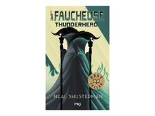 Thunderhead - La Faucheuse - par Shusterman Neal - livre