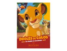 Drôles de Colos - livre à colorier - le Roi Lion
