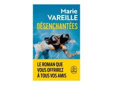 Désenchantées - par Vareille Marie