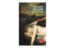 Le Parfum - par Süskind Patrick