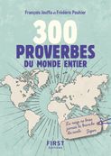 Petit Livre De - 300 Proverbes du Monde Entier - Nouvelle Edition