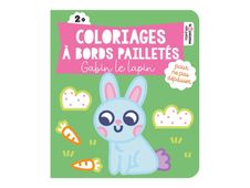 Coloriages à bords pailletés - Gabin le lapin - par Vautier Vanessa