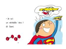 Les super-héros - Sami et Julie - CP - Niveau 1 - par Bonté Therese, Albertin Isabelle