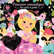 Coup de coeur créations - Princesses romantiques - Mes cartes à gratter
