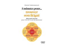 Petit livre - 5 minutes pour... trouver son ikigai - par Vanbremeersch Christie
