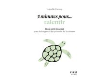 Petit livre - 5 minutes... pour ralentir - par Frenay Isabelle