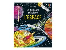 L'espace - La peinture magique - par Wheatley Abigail - livre à colorier
