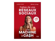Faites de vos réseaux sociaux une machine à cash - par Bemer Laurine