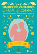 Cahier de vacances adultes 2025 - Spécial Romance