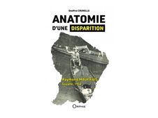 Anatomie d'une disparition - Raymond MAUFRAIS, Guyane, 1950 - par Crunelle Geoffroi - livre