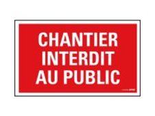 Pickup - Panneau chantier interdit au public - rectangulaire - 330 x 200 mm