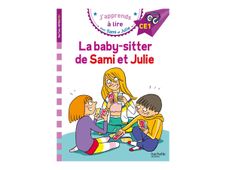 La baby-sitter de Sami et Julie - J'apprends à lire avec Sami et Julie - CE1 - par Bonté Thérèse, Laurence Lesbre