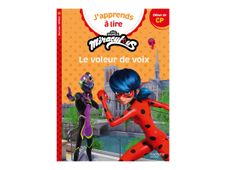 Le voleur de voix - J'apprends à lire avec Miraculous - CP1 - par Albertin Isabelle