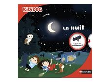 La nuit - Livre animé Kididoc - dès 4 ans