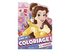 Belle - Vive le coloriage ! + stickers - Disney Princesses - Livre à colorier