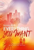 Everything you want - Morgane Bicail