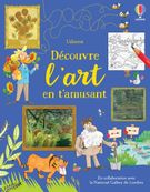 Usborne - Découvre l’art en t’amusant