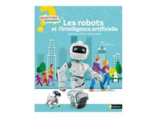 Questions/Réponses - Les Robots et l'intelligence artificielle
