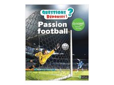 Questions/Réponses - Passion Football