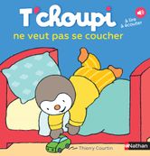 T'choupi ne veut pas se coucher