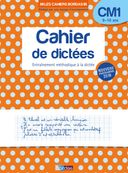 Les Cahiers Bordas - Cahier de dictées CM1 - 9-10 ans - edition 2019