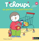 T'Choupi se perd au supermarché