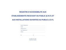 ELVE - Registre d'accessibilité aux ERP et IOP - A4