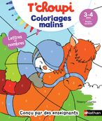 T'choupi coloriages malins - lettres et nombres magiques - maternelle PS 3-4 ans