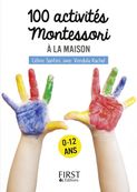 Le petit livre de - 100 activités Montessori à la maison