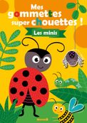 Mes gommettes super chouettes ! les minis