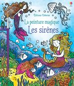 Les sirènes - la peinture magique
