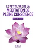 Le Petit Livre De - La Méditation de pleine conscience