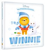 DISNEY - Mes Premières Histoires - Winnie fait un bonhomme de neige