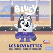 Bluey - Les devinettes