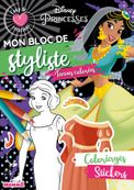 Disney Princesses - Coup de Cur Créations - Mon bloc de styliste - Tenues colorées - Bloc stylisme et mode - Dès 5 ans