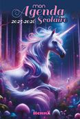 Mon agenda scolaire - Licorne féérique - année scolaire - 8 ans