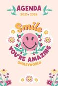 Smiley Agenda Happiness Avec des infos smile et insolites Dès 7 ans