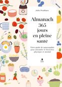 Almanach 365 jours en pleine santé
