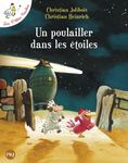 Un poulailler dans les étoiles - tome 2