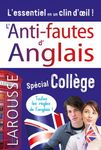 L'Anti-fautes d'Anglais - spécial collège