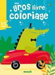 Mon gros livre de coloriage - Croco voiture