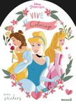 Disney Princesses Vive le coloriage ! Cendrillon, Belle, Aurore